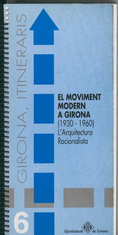 Girona itineraris numero 06: El Moviment modern a Girona