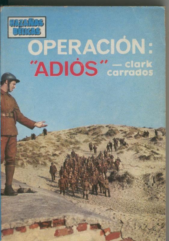 Hazañas Belicas numero 576: Operacion adios