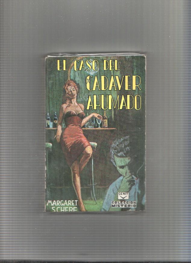 Coleccion Misterio numero 33: El caso del cadaver ahumado