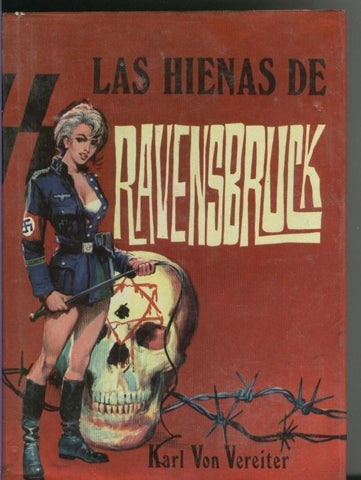 Las hienas de Ravensbruck