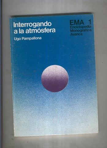 Interrogando a la atmosfera