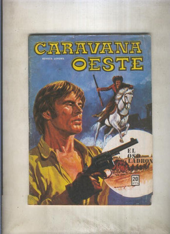 Caravana oeste numero 158: El oso ladron (numerado 1 en trasera)