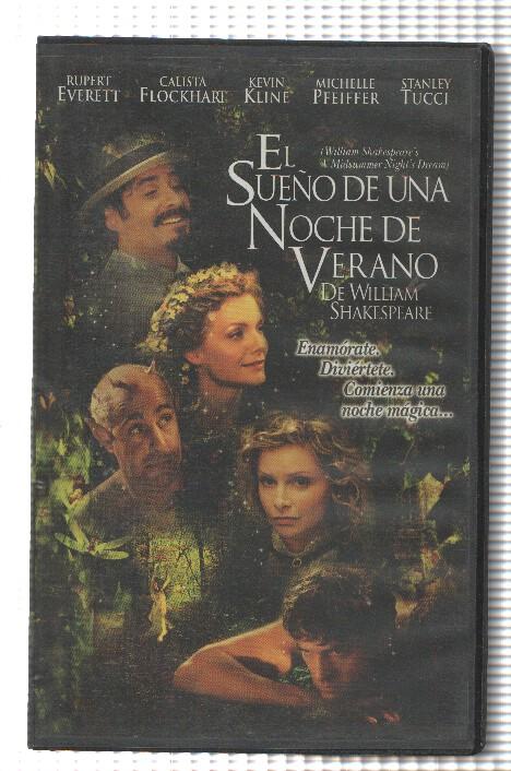 VHS-Cine: EL SUEÑO DE UNA NOCHE DE VERANO - Rupert Everet, Calista Flockhart (Fox 1999)