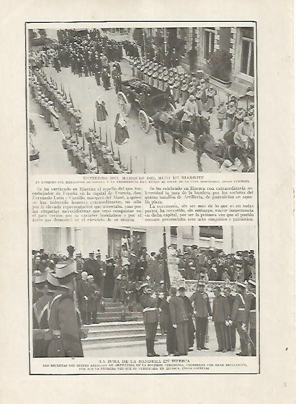 LAMINA BLANCO Y NEGRO 7539:Entierro del marques del Muni en Biarritz y Jura de Bandera en Huesca