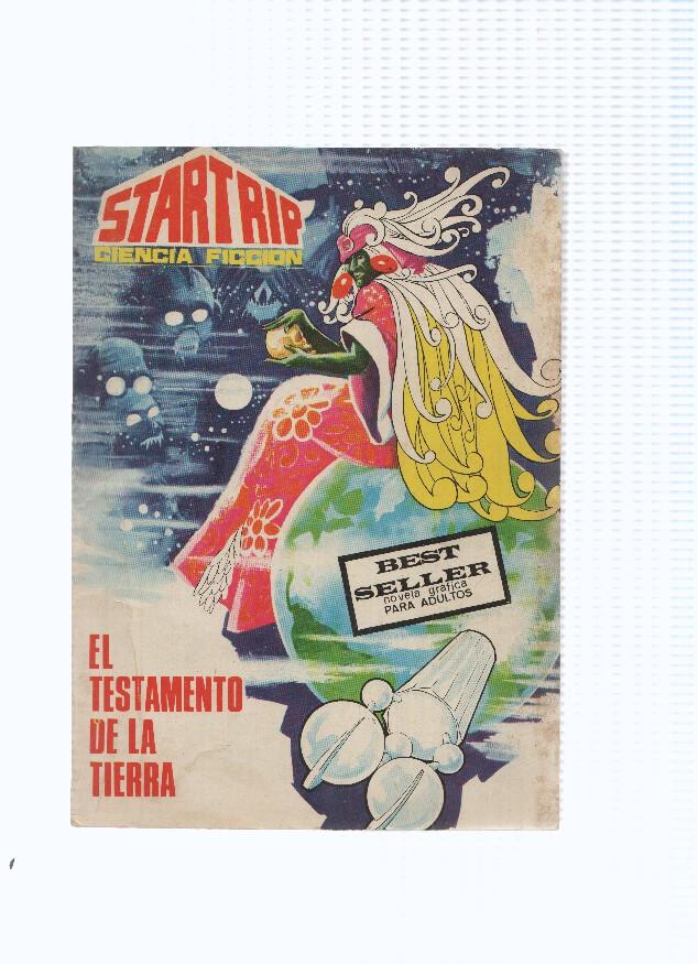 Startrip numero1: El testamento de la tierra