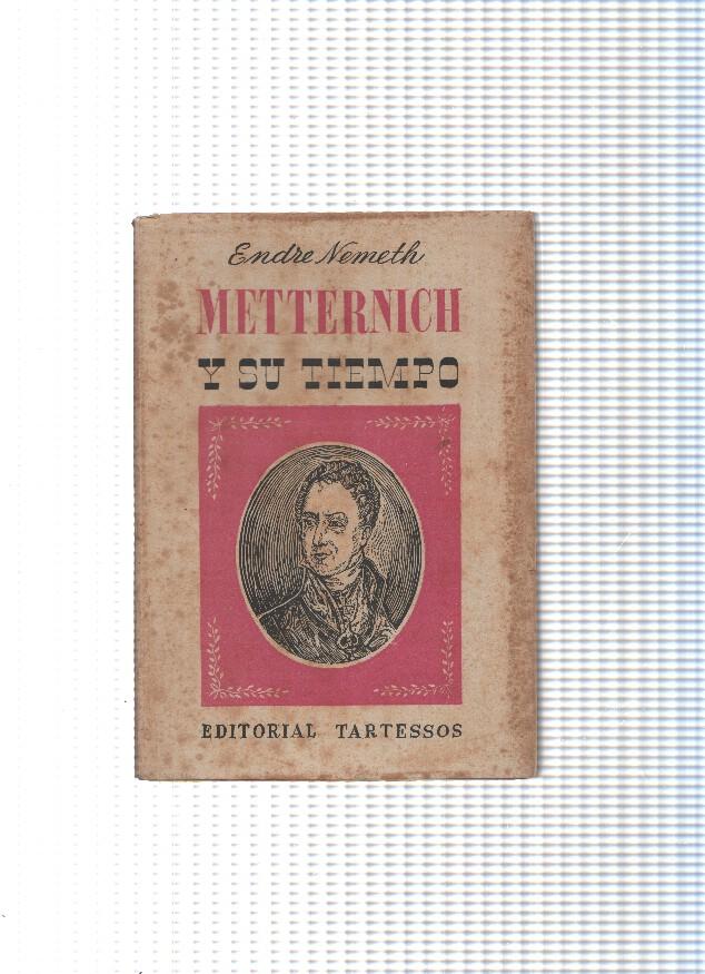 Metternich y su tiempo