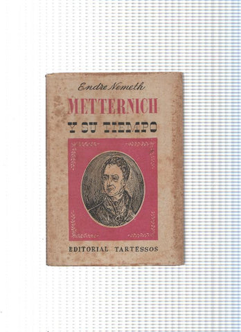 Metternich y su tiempo