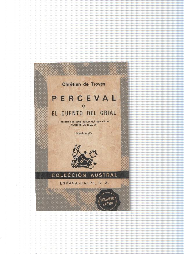 coleccion Austral numero 1308: Perceval o El cuento del Grial