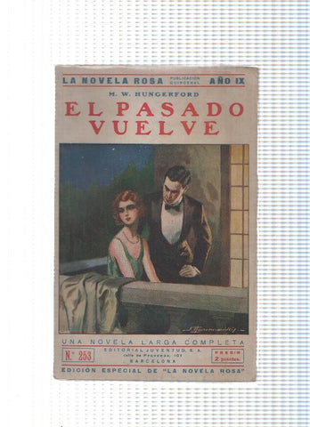La novela rosa numero 253: El pasado vuelve