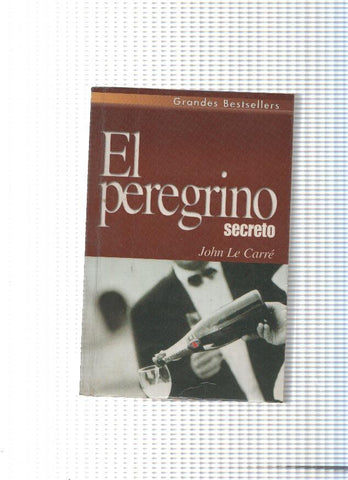 Grandes Bestsellers: El peregrino secreto