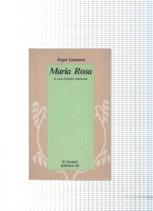 coleccion El Garbell numero 10: Maria Rosa