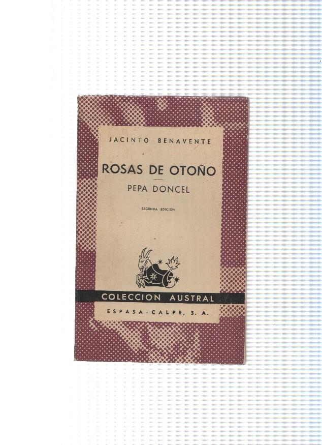 coleccion Austral numero 550: Rosas de Otoño- Pepa Doncel