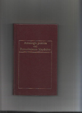 Antologia poetica del Renacimiento hispanico