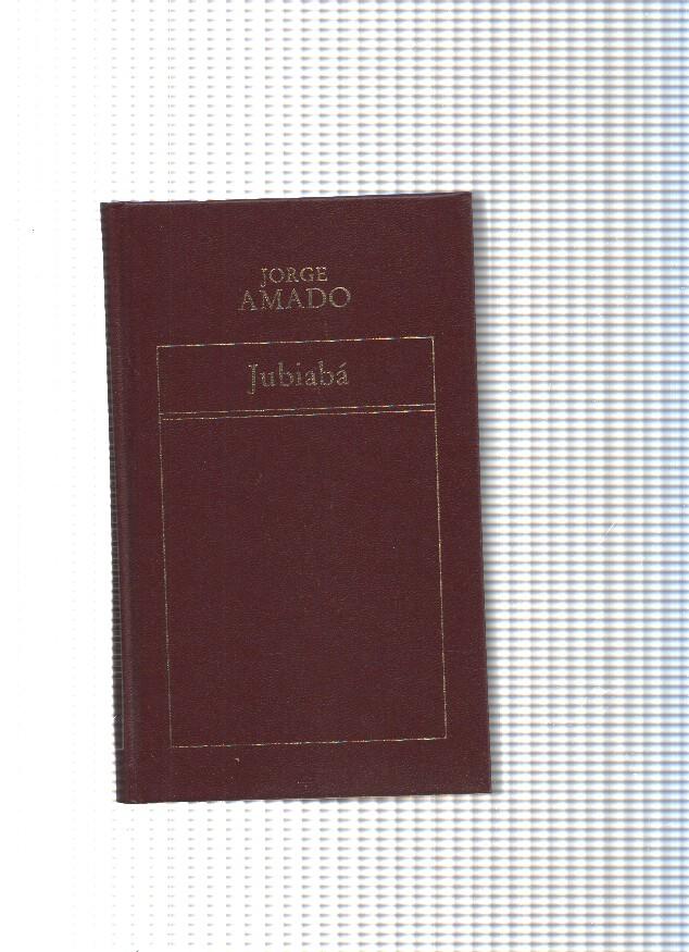 Historia Universal de la Literatura numero 37: Jubiaba