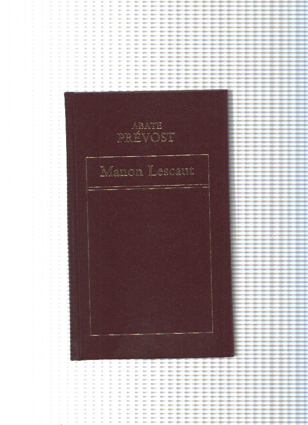Historia Universal de la Literatura numero 85: Manon Lescaut