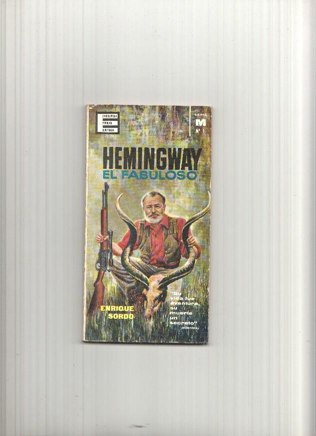 Hemingway el fabuloso