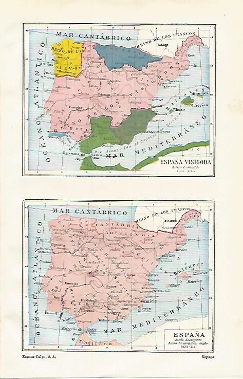 LAMINA ESPASA 15629: Mapa de España visigoda y de 572-711