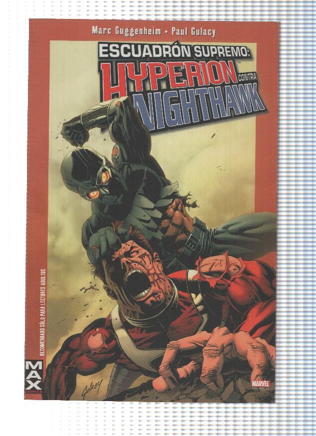 Marvel MAX: ESCUADRON SUPREMO: HYPERION CONTRA NIGHTHAWK (Panini 2007)
