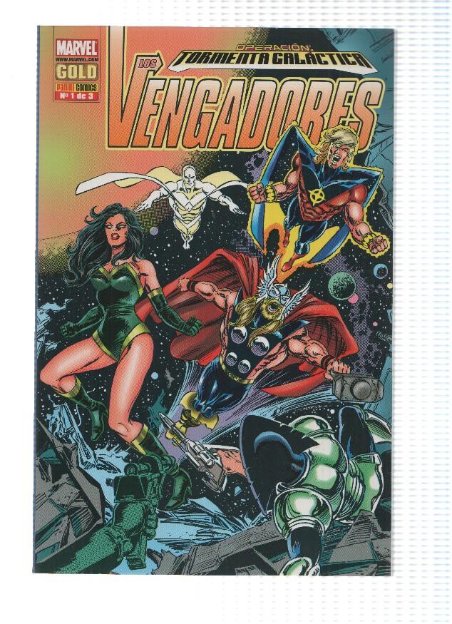 Marvel Gold: LOS VENGADORES, Numero 01: Tormenta Galactica (Panini 2008)