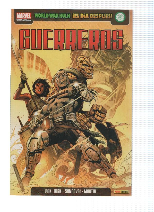 WORLD WAR HULK, El dia Despues: Guerreros (Panini 2007)