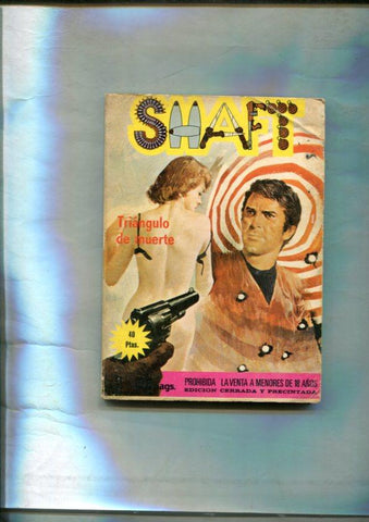 Shaft numero 09: Triangulo de muerte