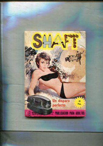 Shaft numero 15: Un disparo perfecto