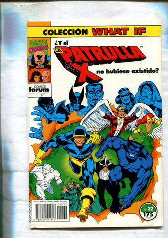 What If volumen 1 numero 32: La Patrulla X