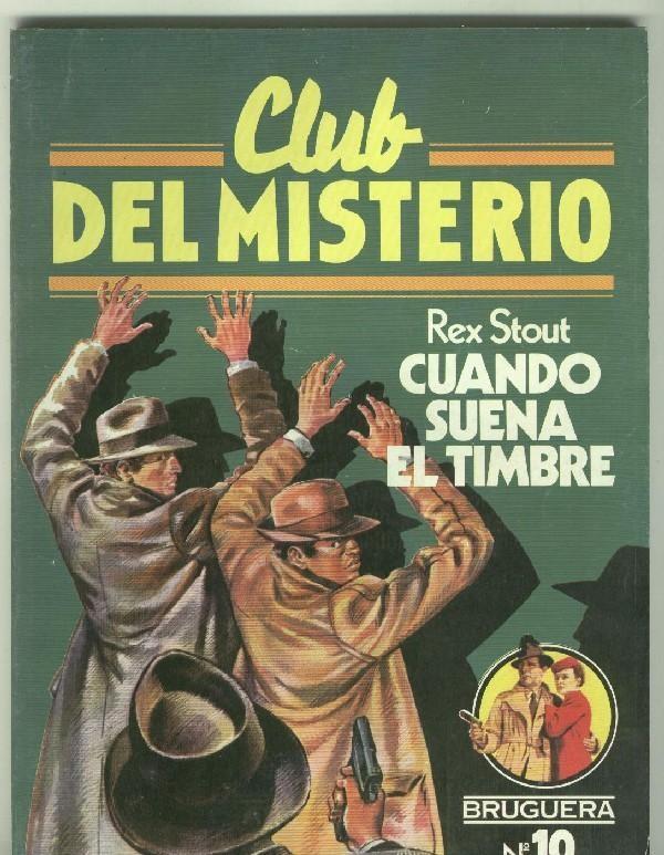 Club del Misterio numero 010: Cuando suena el timbre (numerado 1 en interior)