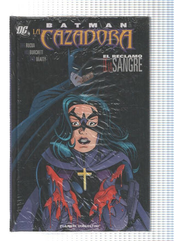 BATMAN / LA CAZADORA: El Reclamo de la Sangre (Planeta 2010)