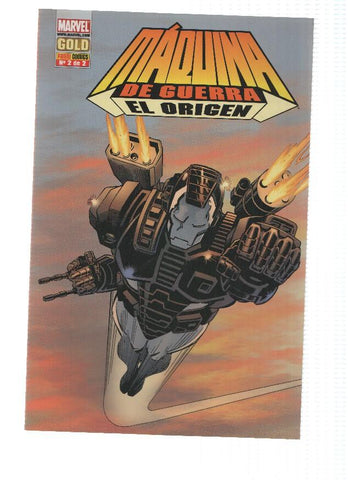 Marvel Gold: MAQUINA DE GUERRA, EL ORIGEN: Numero 02 de 02 (Panini 2008)