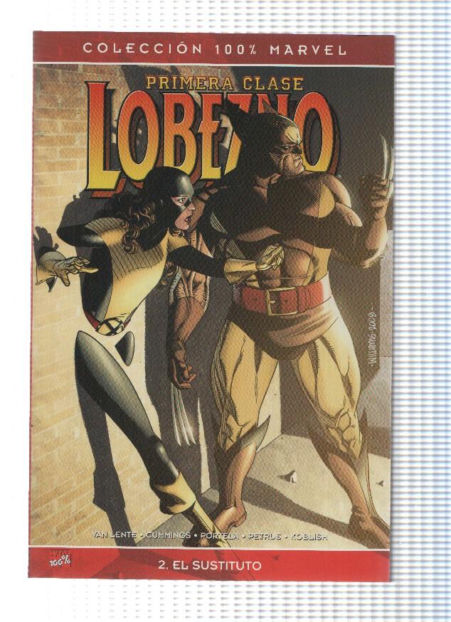 Coleccion 100% Marvel: LOBEZNO PRIMERA CLASE, Numero 02: El Sustituto (Panini 2009)