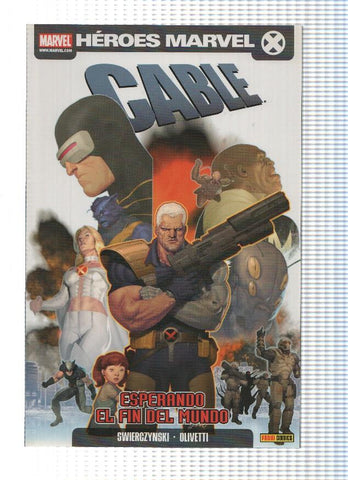 Heroes Marvel: CABLE, Numero 03: Esperando el Fin del Mundo (Panini 2009)