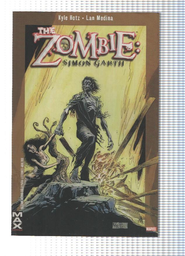 Marvel MAX: THE ZOMBIE (ejemplar encuadernado al reves) SIMON GARTH - Kyle Hotz (Panini 2008)