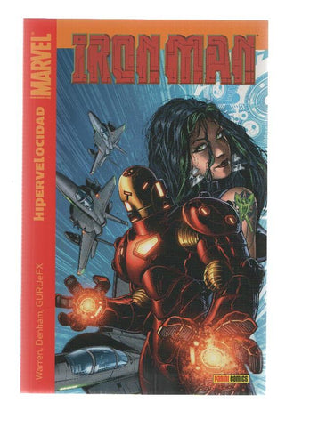 IRON MAN: HIPERVELOCIDAD, Numero 1 al 6 - Keith Gifffen (Panini 2008)