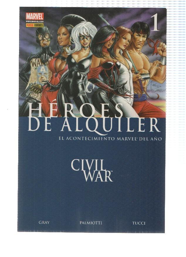 HEROES DE ALQUILER, Numero 01: Civil War - Justin Gray (Panini 2008)