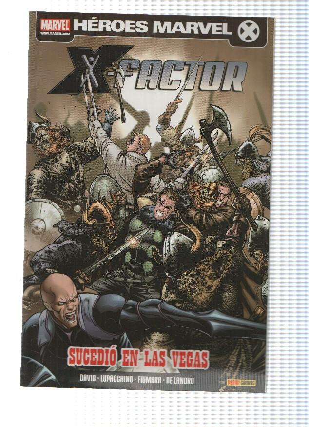 Heroes Marvel: X-FACTOR V2, Numero 01: Sucedio en las Vegas - Peter David (Panini 2011)