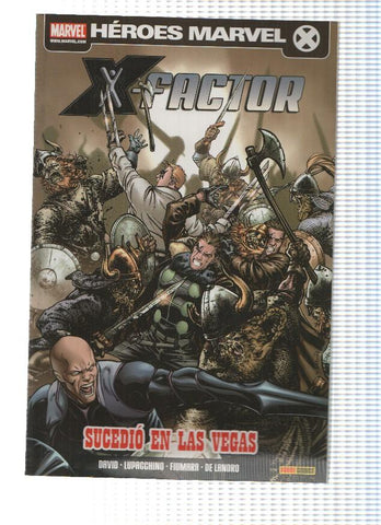 Heroes Marvel: X-FACTOR V2, Numero 01: Sucedio en las Vegas - Peter David (Panini 2011)