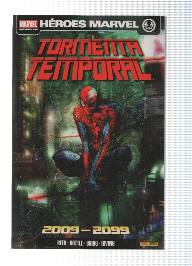 Heroes Marvel: TORMENTA TEMPORAL: 2009-2099 - Brian Reed (Panini 2009)
