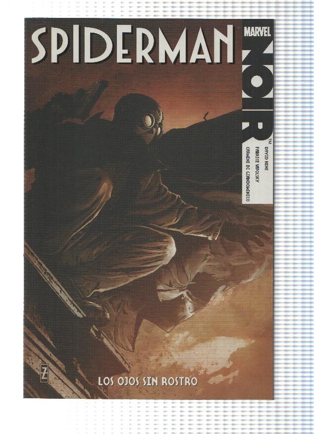 Marvel Noir: SPIDERMAN NOIR: Los Ojos Sin Rostro (Panini 2010)