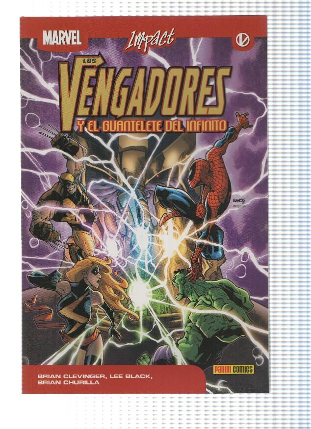 Marvel Impact: LOS VENGADORES Y EL GUANTELETE INFINITO - Brian Clevinger (Panini 2011)
