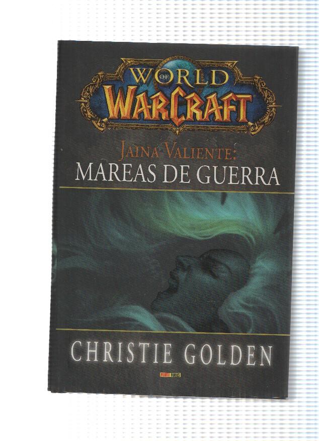 World War Craft: Jaina Valiente: Mareas de guerra