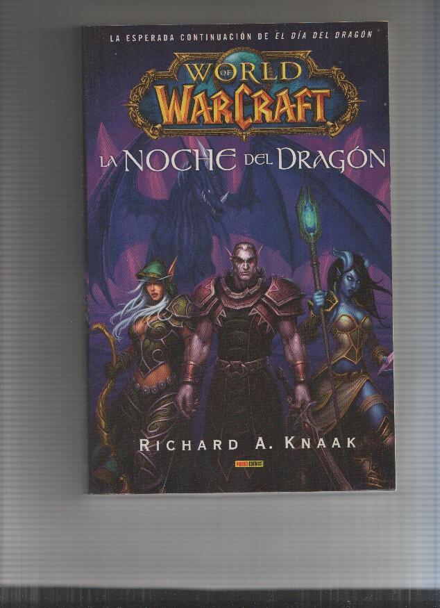 Worls of MarCraft:La noche del Dragon