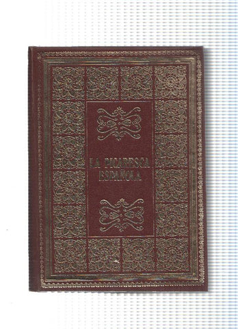 Biblioteca de los grandes clasicos: La Picaresca Española