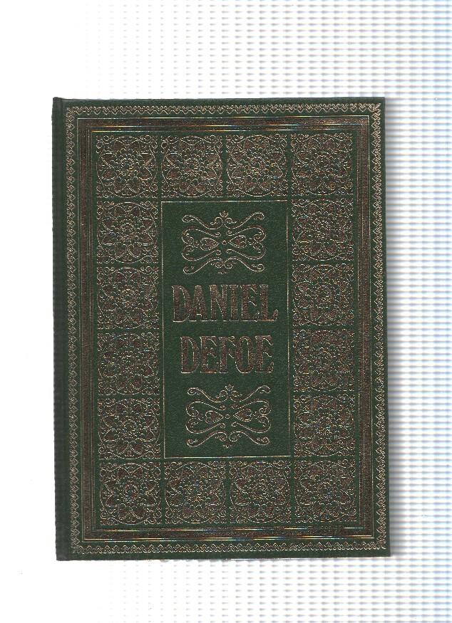 Biblioteca de los grandes clasicos: Daniel Defoe: Robinson Crusoe- Moll Flanders