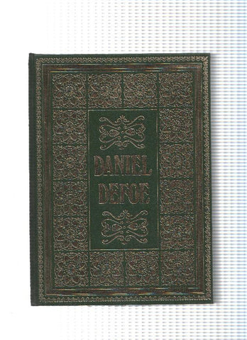 Biblioteca de los grandes clasicos: Daniel Defoe: Robinson Crusoe- Moll Flanders