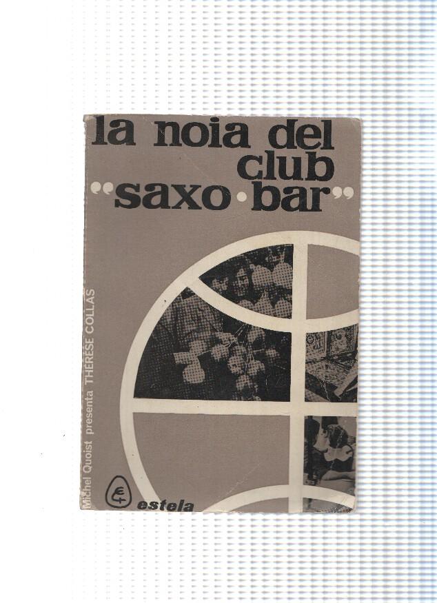 La noia del club saxo-bar
