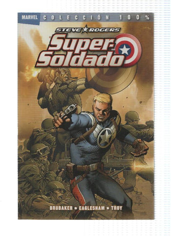 Coleccion 100% Marvel: STEVE ROGERS, SUPERSOLDADO - Ed Brubaker (Panini 2010)