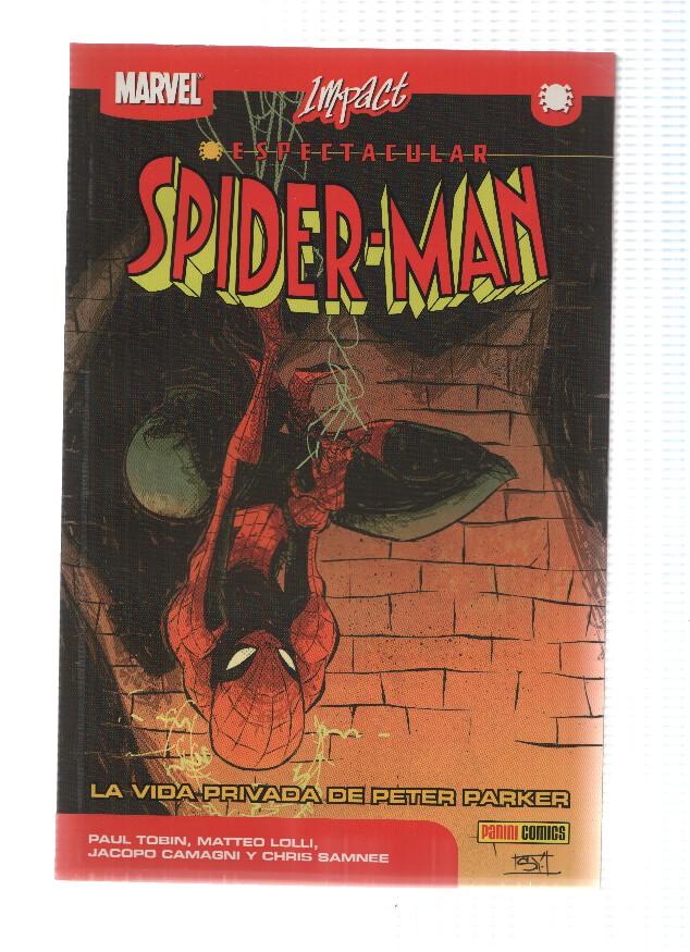 Marvel Impact: ESPECTACULAR SPIDERMAN, Numero 01: La Vida Privada de Peter Parker (Panini 2011)
