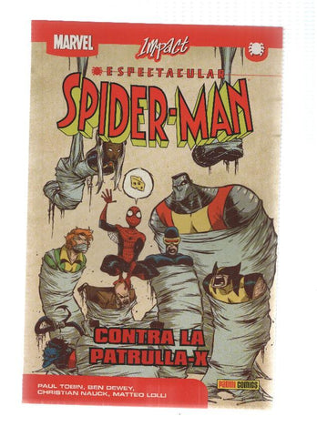 Marvel Impact: ESPECTACULAR SPIDERMAN, Numero 02: Contra la Patrulla X (Panini 2011)
