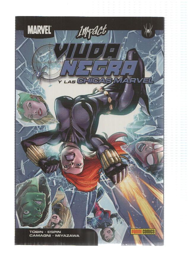 Marvel Impact: VIUDA NEGRA Y LAS CHICAS MARVEL - Paul Tobin (Panini 2011)